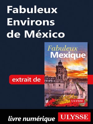 cover image of Fabuleux Environs de México